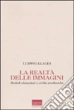 Klages Ludwig; Moretti G. (cur.)