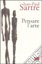 Sartre Jean-Paul; Marcarino F. (cur.)