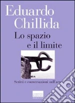 Chillida Edoardo; Esengrini S. (cur.)