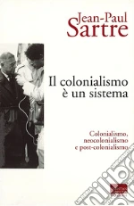 Sartre Jean-Paul; Mellino M. (cur.)