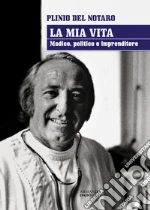 Del Notaro Plinio; Campo Salvi M. (cur.)