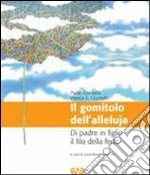 Giuntella Paolo; Giuntella Vittorio Emanuele; Rozza Giuntella L. (cur.)