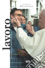 Francesco (Jorge Mario Bergoglio); Rossini Roberto