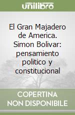 Bolivar Simon; Cacciatore G. (cur.); Scocozza A. (cur.)