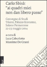 Caburlotto L. (cur.); De Grassi M. (cur.)