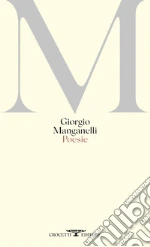 Manganelli Giorgio; Piccini D. (cur.)