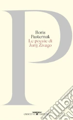 Pasternak Boris; Strada Janovic C. (cur.)
