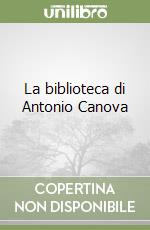 Pavanello Giuseppe; Fondazione Canova (cur.)