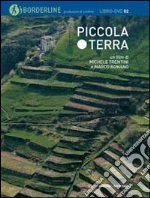 Trentini Michele; Romano Marco; Varotto M. (cur.)