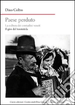 Coltro Dino; Girardi M. (cur.)