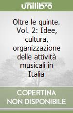 Oltre le quinte (2) libro di Trezzini Lamberto - Ruggieri Marcello - Curtolo Angelo