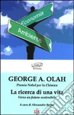 Olah George A.; Bagno A. (cur.)