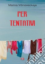 Visneveckaja Marina; Rea M. (cur.)