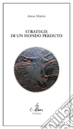 Mattio Amos; Cucchi M. (cur.)