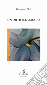 Neri Giampiero; Cucchi M. (cur.)
