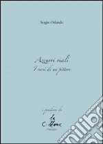 Orlando Sergio; Cucchi M. (cur.)