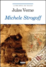 Verne Jules; Romanini F. (cur.)