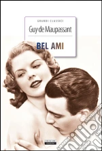 Maupassant Guy de; Romanini F. (cur.)