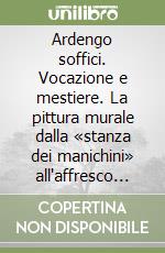 Moretti M. (cur.); Vanni Menichi C. (cur.)