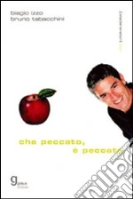 Izzo Biagio; Tabacchini Bruno