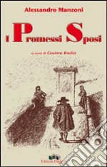 Manzoni Alessandro; Rodia C. (cur.)