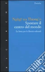 Ngugi Wa Thiong'o; Lombardi-Diop C. (cur.)