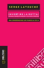 Latouche Serge; La Cecla Franco