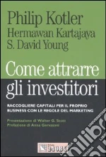 Kotler Philip; Kartajaya Hermawan; Young David S.