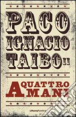 Taibo Paco Ignacio II