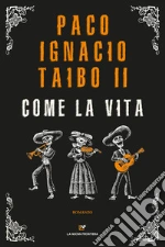 Taibo Paco Ignacio II