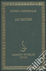 Persio Aulo Flacco; Giovenale Decimo Giunio; Paolicchi L. (cur.)
