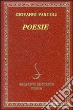 Pascoli Giovanni; Pazzaglia M. (cur.)