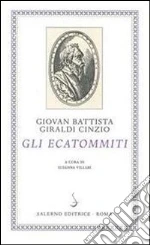 Giraldi Cinzio Giovan Battista; Villari S. (cur.)