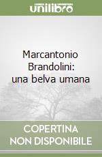 Marchesi Sigismondo R.; Gasparini D. (cur.)