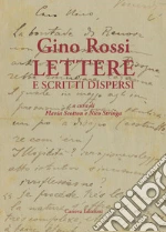 Rossi Gino; Stringa N. (cur.); Scotton F. (cur.)