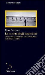 Stirner Max; Bazzani F. (cur.)