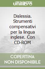 Kvilekval Pamela; Rialti Enrico; Associazione italiana dislessia (cur.)