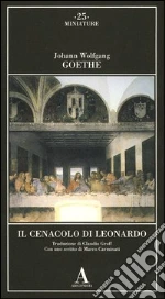 Goethe Johann Wolfgang; Carminati M. (cur.)