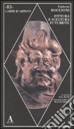 Boccioni Umberto; Birolli Z. (cur.)