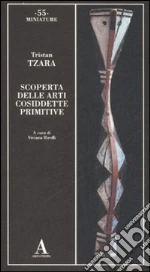 Tzara Tristan; Birolli V. (cur.)