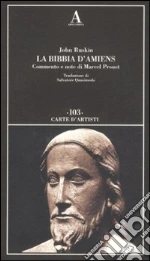 Ruskin John; Proust M. (cur.)