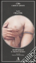 Chastel Andr; Di Teodoro F. P. (cur.)
