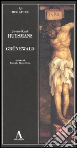 Huysmans Joris-Karl; Rossi Testa R. (cur.)