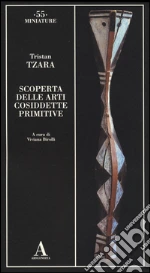 Tzara Tristan; Birolli V. (cur.)