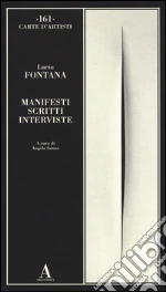 Fontana Lucio; Sanna A. (cur.)