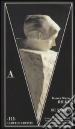 Rilke Rainer Maria; Potthoff E. (cur.)