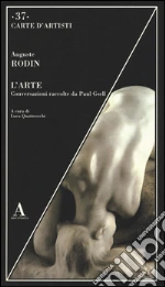 Rodin Auguste; Quattrocchi L. (cur.)