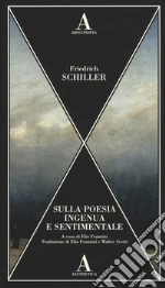 Schiller Friedrich; Franzini E. (cur.)