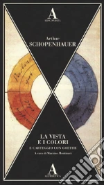 Schopenhauer Arthur; Montinari M. (cur.)