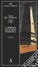 De Chirico Giorgio; Far Isabella; De Sanna J. (cur.)